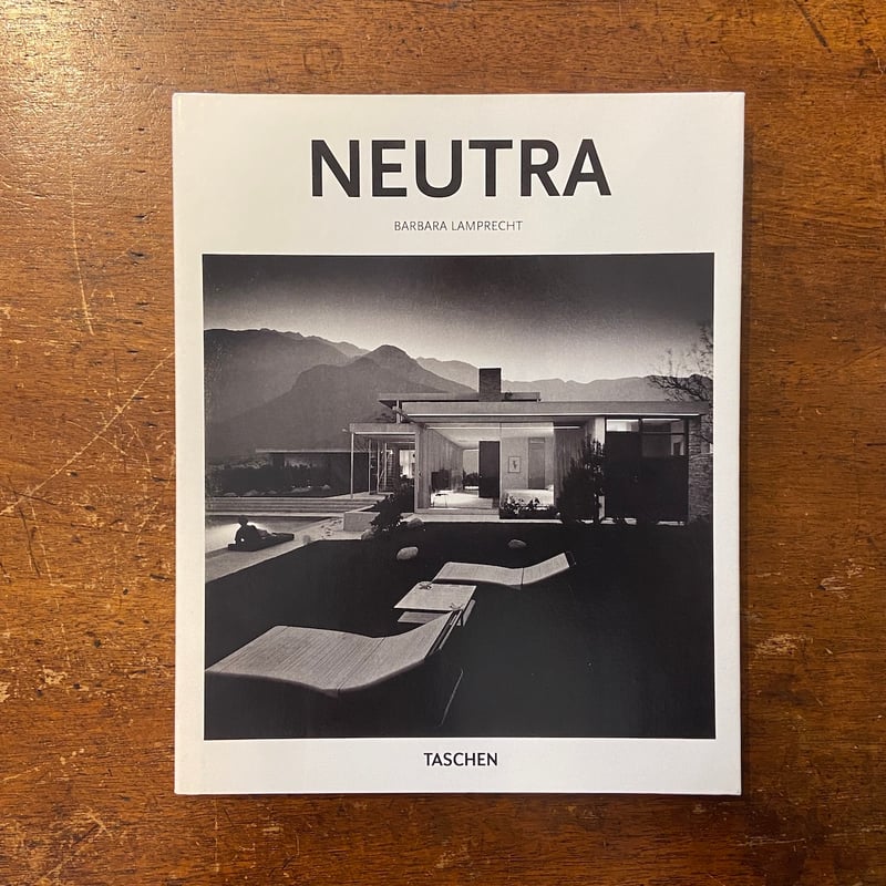 NEUTRA」Richard Neutra Barbara Lamprecht | Frob