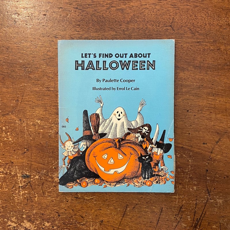 LET'S FIND OUT ABOUT HALLOWEEN」Paulette Cooper