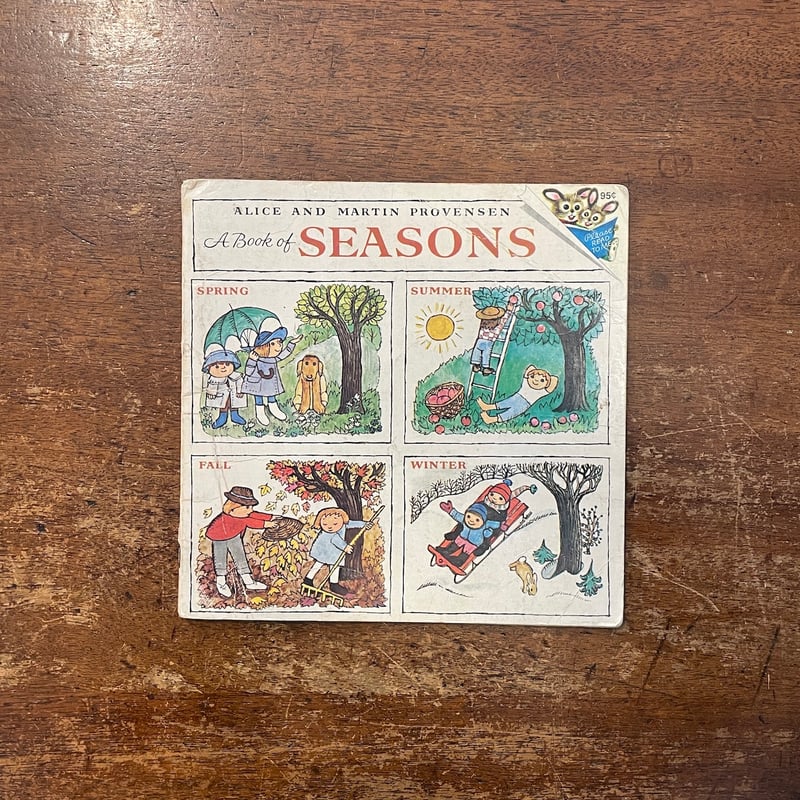 A Book of Seasons」Alice & Martin Provensen（プロヴ