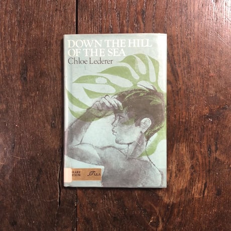 「DOWN THE HILL OF THE SEA」Chloe Lederer　Ati Forberg