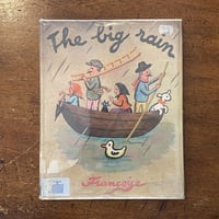 「The Big Rain（1967年4刷）」Francoise（フランソワーズ）