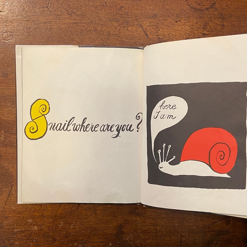 snail, where are you？」Tomi Ungerer（トミー・ウンゲラー）