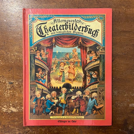 「Allerneuestes Theaterbilderbuch mit beweglichen Figuren」