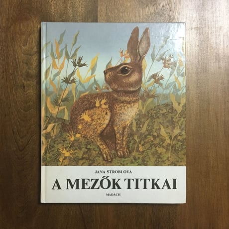 「A MEZOK TITKAI」Jana Stroblova　Jan Kudlacek（ヤン・クドゥラーチェク）
