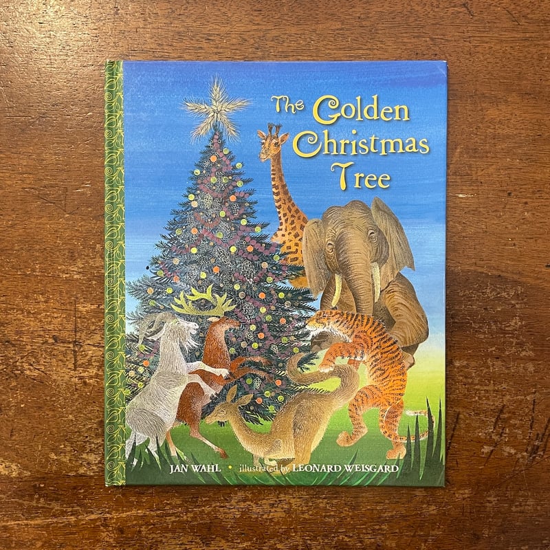 The Golden Christmas Tree」Jan Wahl Leonard Wei