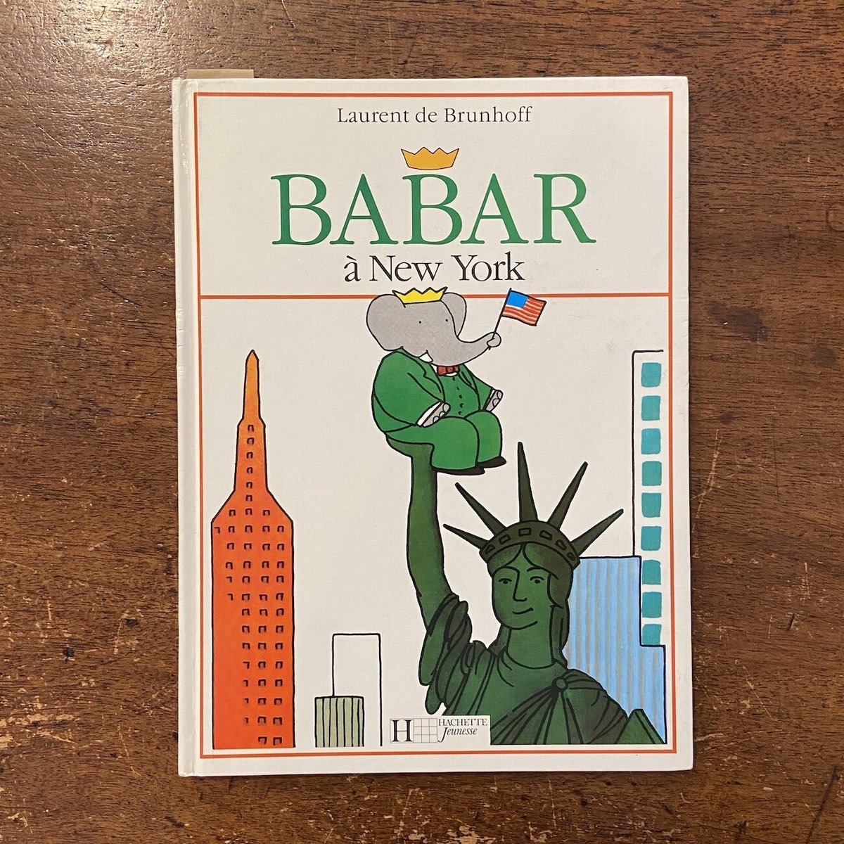 BABAR a New York」Laurent de Brunhoff（ジャン・ド・ブリュ