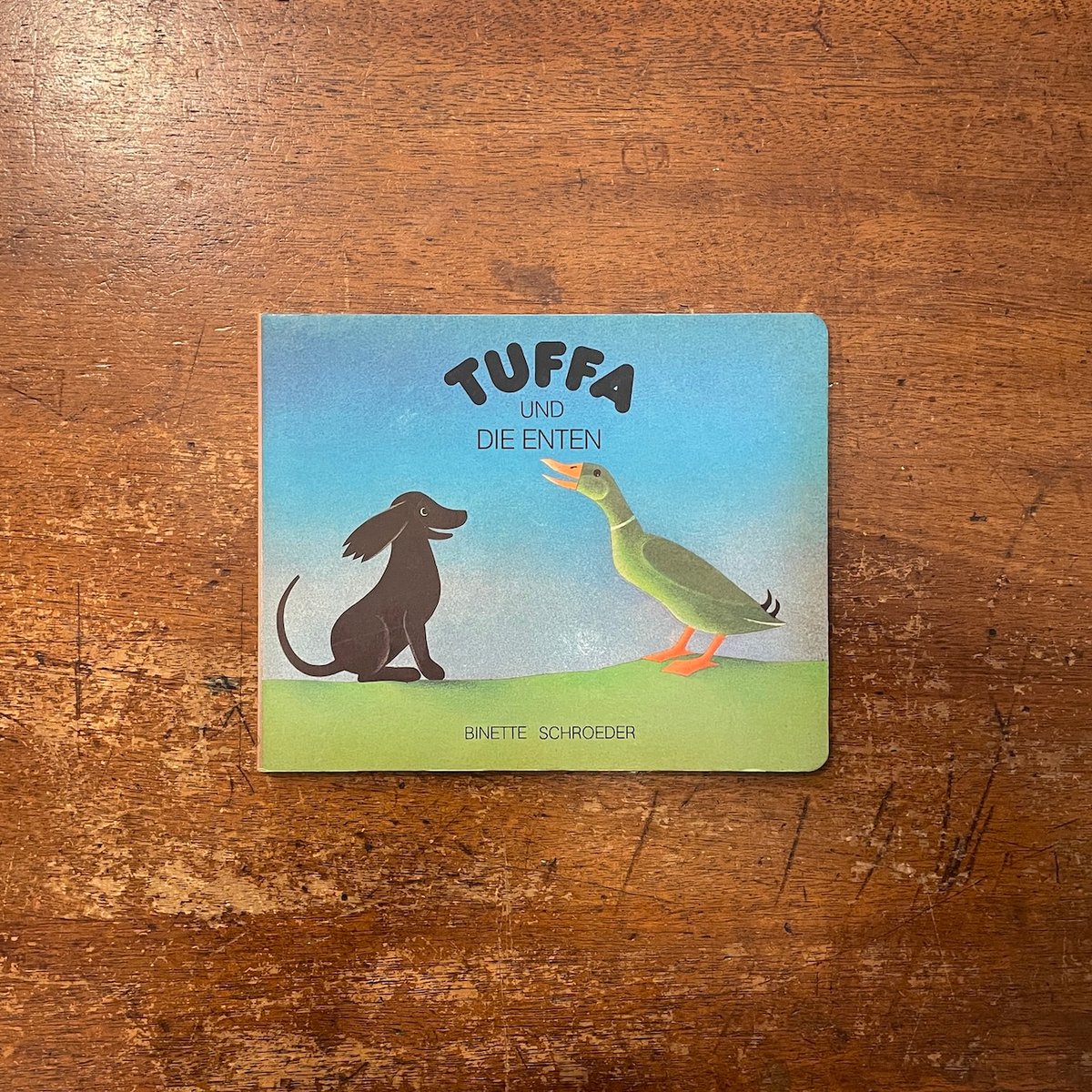 「TUFFA UND DIE ENTEN」Binette Schroeder（ビネッテ・シュレ...