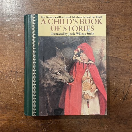 「A CHILD'S BOOK OF STORIES」Jessie Willcox Smith（ジェシー・ウィルコックス・スミス）