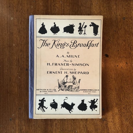 「The King's Breakfast（1935年4刷）」A. A. Milne（ミルン）　E. H. Shepard（シェパード）