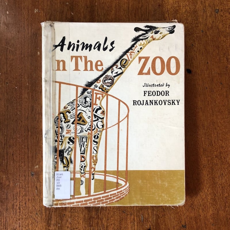 Animals in The ZOO」Feodor Rojankovsky（ロジャンコフスキ