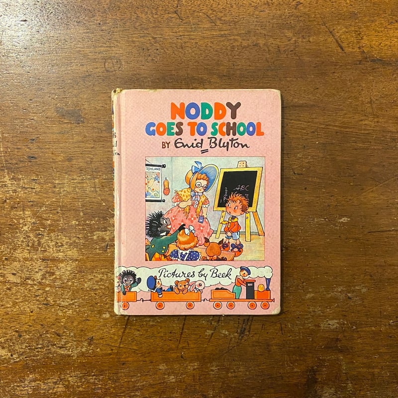 NODDY GOES TO SCHOOL」Enid Blyton（イーニッド・ブライトン）