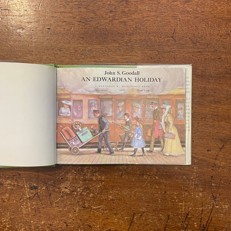 AN EDWARDIAN HOLIDAY」John S. Goodall | Froberg