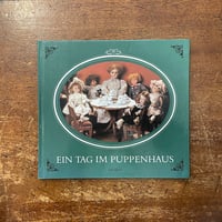「EIN TAG IM PUPPENHAUS」Eva Moskovszky