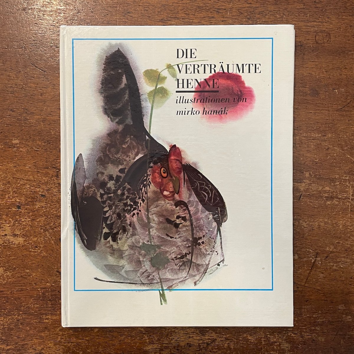 DIE VERTRAUMTE HENNE」Mirko Hanak（ミルコ・ハナーク） | F