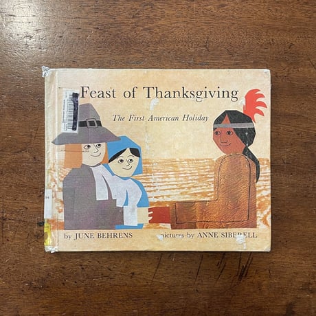 「Feast of Thanksgiving」June Behrens　Anne Siberell