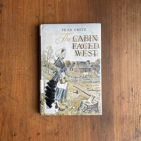 「THE CABIN FACED WEST」Jean Fritz　Feodor Rojankovsky（フェードル・ロジャンコフスキー）