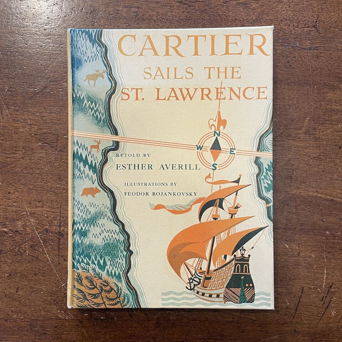 CARTIER SAILS THE ST. LAWRENCE」Esther Averill 