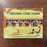 「BROWN COW FARM（1970年頃）」Dahlov Ipcar（ダーロフ・イプカー）