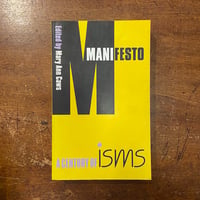「MANIFESTO：A CENTURY OF ISMS」Mary Ann Caws