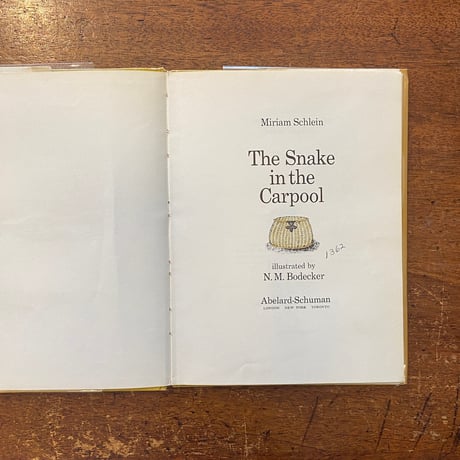 「The Snake in the Carpool」Miriam Schlein　 N. M. Bodecker