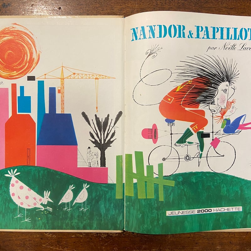 NANDOR ＆ PAPILLOTE」Noelle Lavaivre | Frobergue