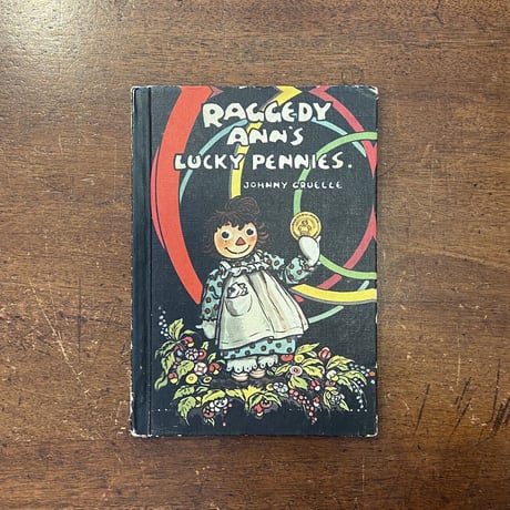 「Raggedy Ann's Lucky Pennies（1950年頃）」Johnny Gruelle（ジョニー・グルエル）