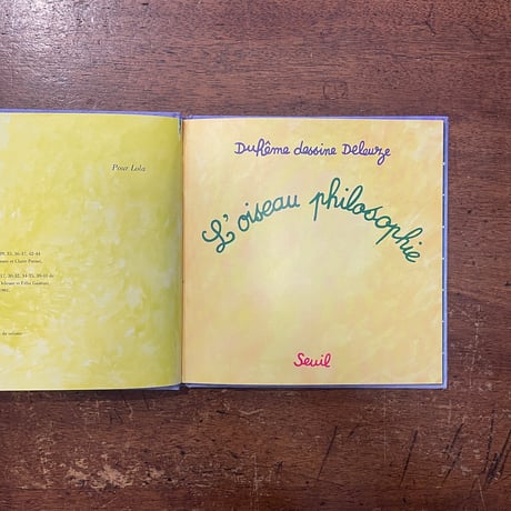「L'oiseau philosophie」Gilles Deleuze（ジル・ドゥルーズ）　Jacqueline Duheme（ジャクリーヌ・デュエーム）