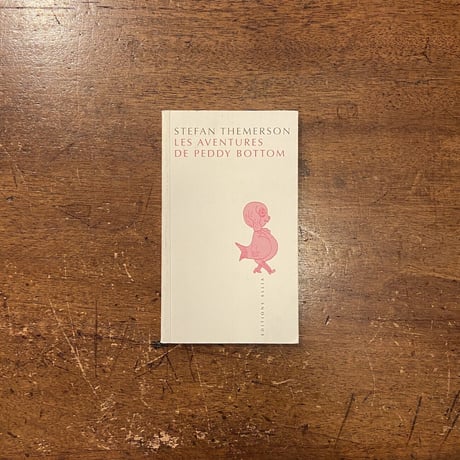 「LES AVENTURES DE PEDDY BOTTOM」Stefan Themerson　Franciszka Themerson