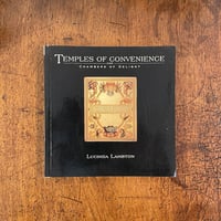 「TEMPLES OF CONVENIENCE」Lucinda Lambton