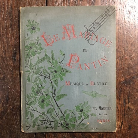 「LE MARIAGE DE PANTIN」Paul Bletry　T.Busnel