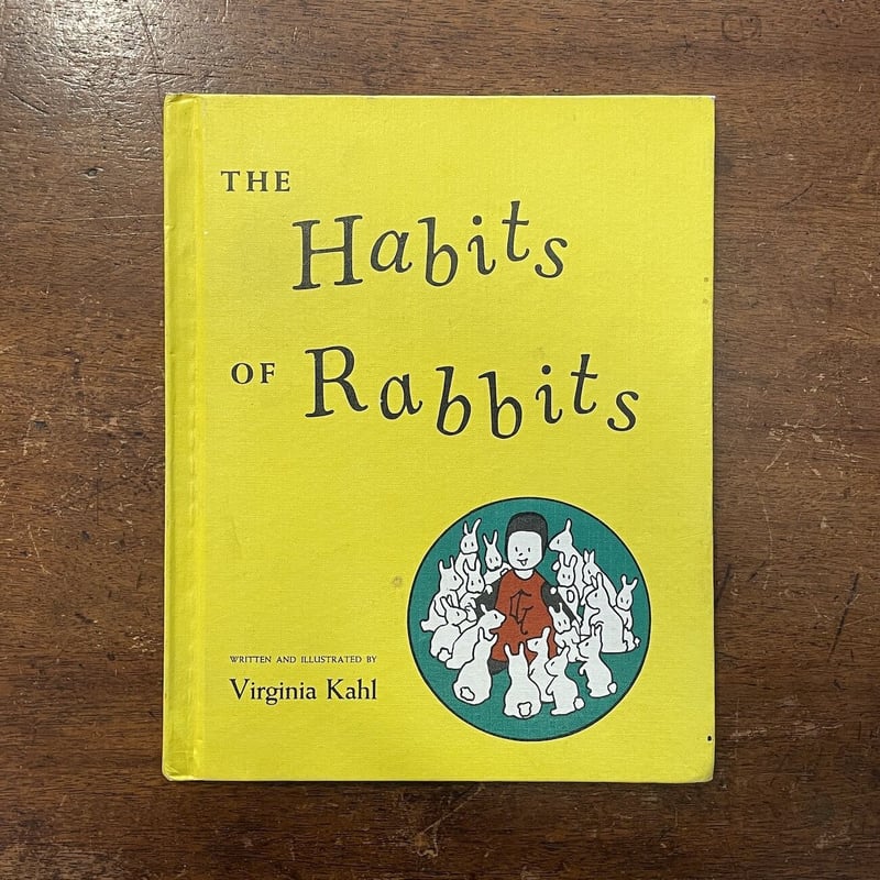 The Habits of Rabbits」Virginia Kahl（ヴァージニア・カール