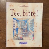「Tee, bitte！」Ingrid kesper