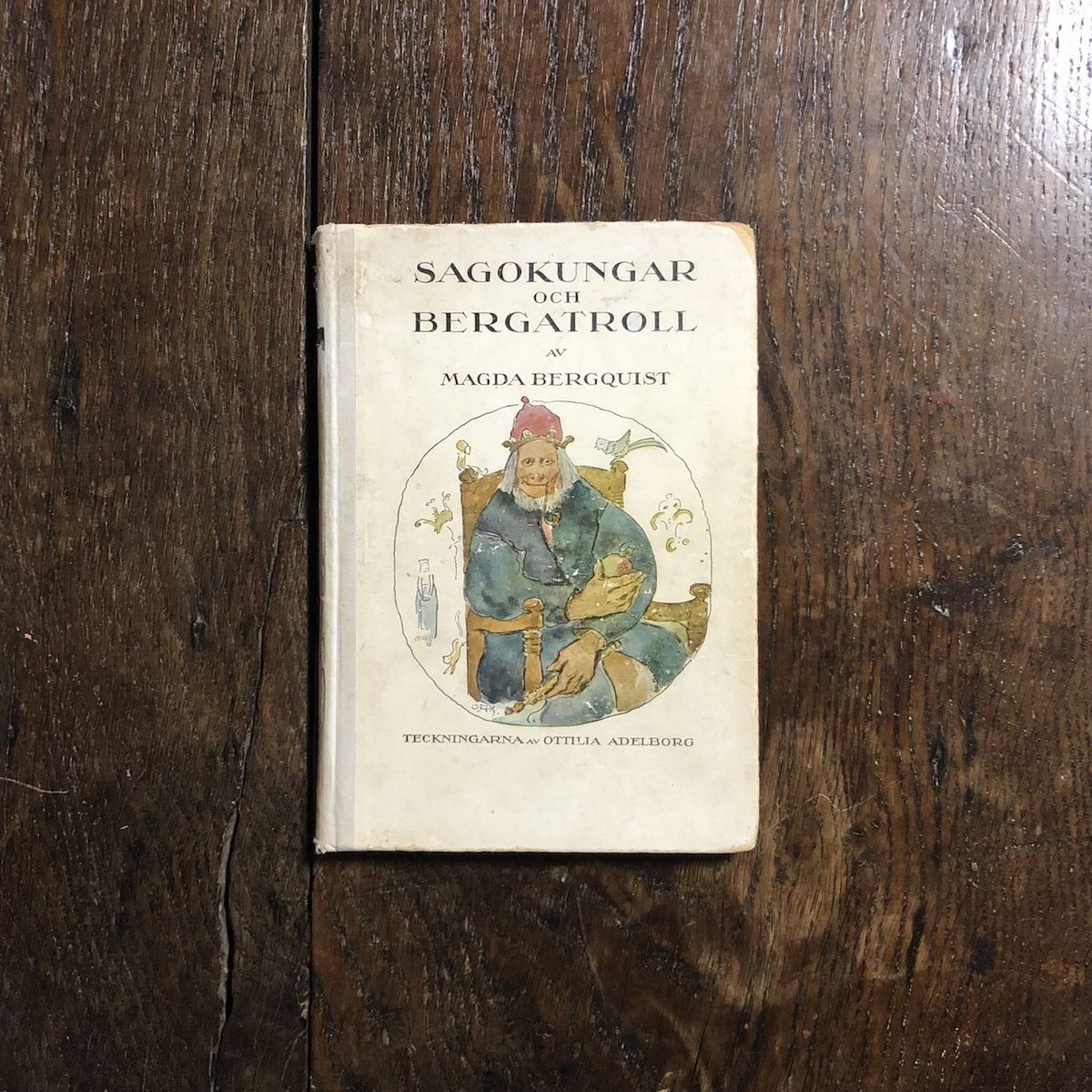 SAGOKUNGAR OCH BERGATROLL（1925年刷）」Magda Bergqu