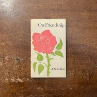 「On Friendship　A Selection」Louise Bachelder　Eric Carle（エリック・カール）