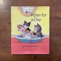 「Kitten for a Day」Ezra Jack Keats（エズラ・ジャック・キーツ）
