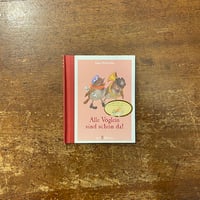 「ALLE VOGLEIN SIND SCHON DA!」Ida Bohatta（イーダ・ボハッタ）