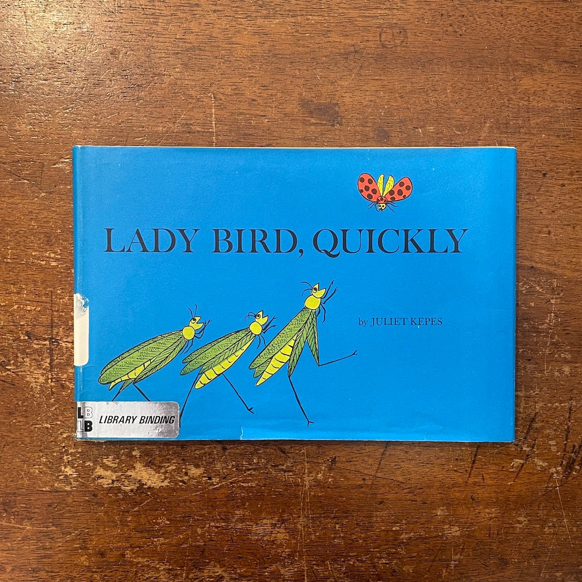 LADY BIRD, QUICKLY」Juliet Kepes（ジュリエット・ケペシュ） |