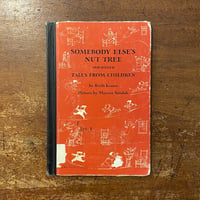 「Somebody Else's Nut Tree and Other Tales from Children」Ruth Krauss　Maurice Sendak（モーリス・センダック）