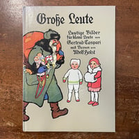 「Grosse Leute」Adolf Holst　Gertrud Caspari