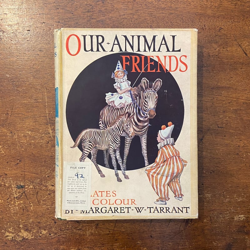 OUR ANIMAL FRIENDS（1930年初版）」Harry Golding Marg