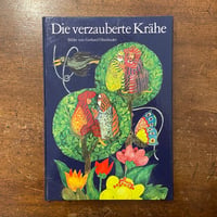 「Die verzauberte Krahe」Gerhard Oberlander（ゲルハルト・オーバーレンダー）