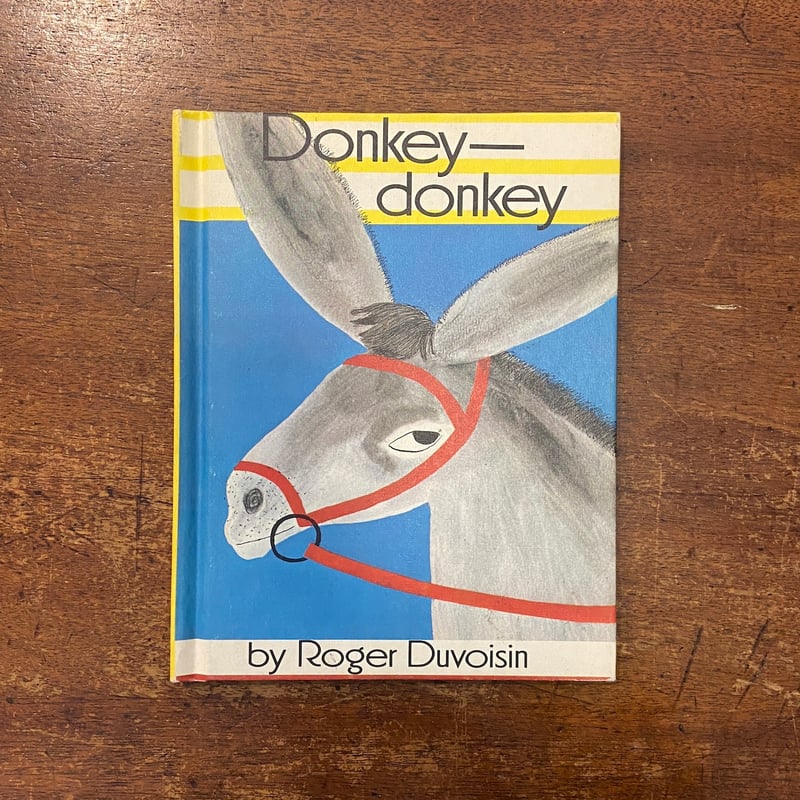 Donkey- donkey」Roger Duvoisin（ロジャー・デュボアザン） | F