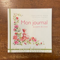 「Mon Journal au Point de Croix」Sophie Bester - Baque　Veronique Enginger