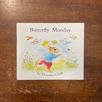 「Butterfly Monday」Dorothy Clark