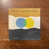 「Little blue and little yellow（1960年頃）」Leo Lionni（レオ・レオニ）