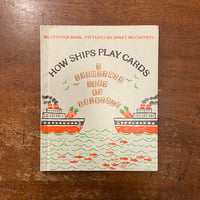 「How Ships Play Cards」Cynthia Basil　Janet McCaffery