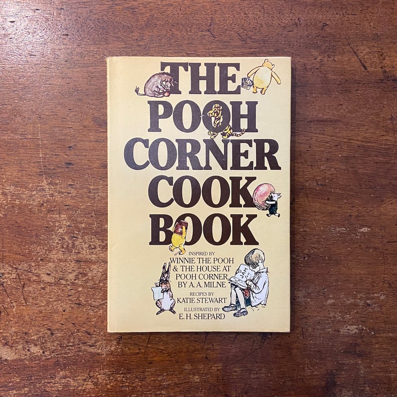 絵本・児童書 The Pooh Corner Cook Book THE POOH CORNER COOK BOOK」A. A. Milne（ミルン） E.H