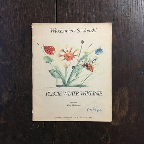 「PLECIE WIATR WIKLINIE」Wlodzimierz Scislowski　Ewa Salamon