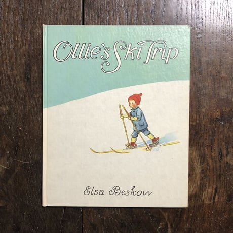 「Ollie's Ski Trip」Elsa Beskow（エルサ・ベスコフ）