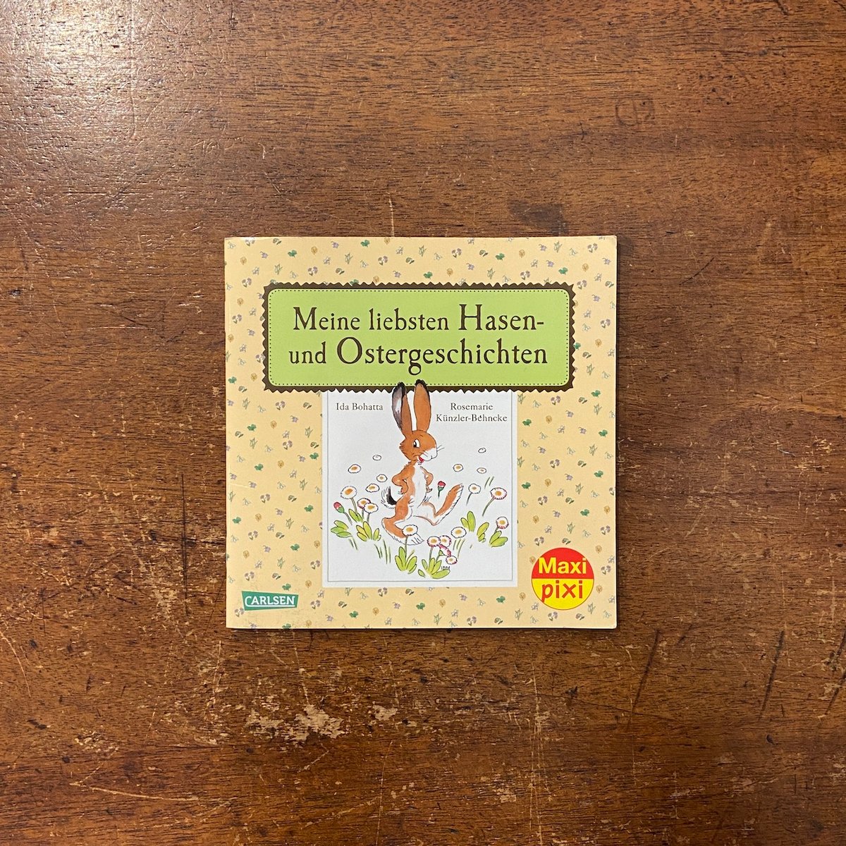 Meine liebsten Hasen-und Ostergeschichten」Rose Meine liebsten Hasen-und Ostergeschichten」Rose